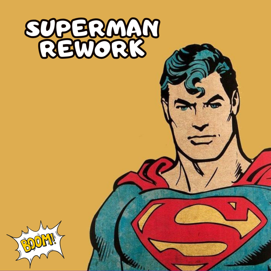Superman Rework [FREE DOWNLOAD]
