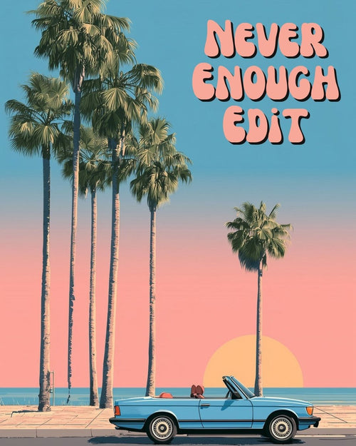 Never Enough Edit [FREE DOWNLOAD]